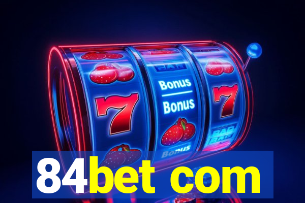 84bet com